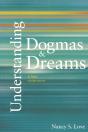 Understanding Dogmas And Dreams - Preview