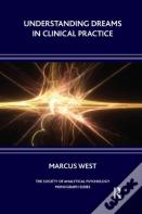 Understanding Dreams In Clinical Practice