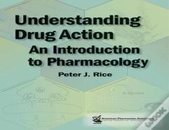 Understanding Drug Action