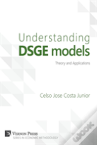 Understanding Dsge Models