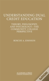 Understanding Dual Credit Education