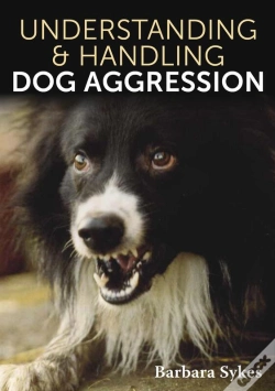 Capa do artigo Understanding & Handling Dog Aggression