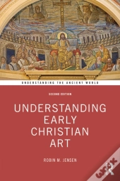 Understanding Early Christian Art
