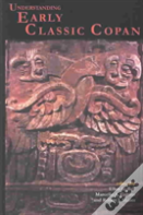 Understanding Early Classic Copan