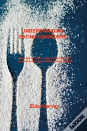 Understanding Eating Disorders