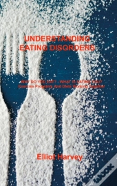 Understanding Eating Disorders