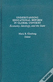 Capa do artigo Understanding Educational Reform In Global Context