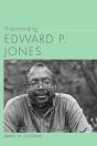 Understanding Edward P. Jones - Preview