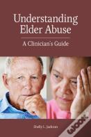 Understanding Elder Abuse
