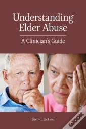 Understanding Elder Abuse