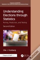 Understanding Elections Through Statistics