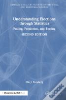 Understanding Elections Through Statistics