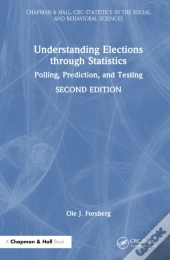 Understanding Elections Through Statistics