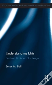 Understanding Elvis
