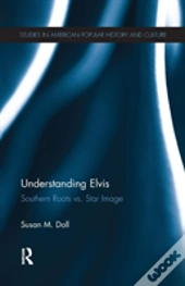 Understanding Elvis