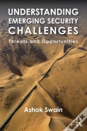Understanding Emerging Security Challenges