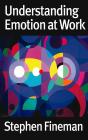 Understanding Emotion At Work - Preview