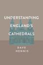 Understanding England'S Cathedrals - Preview