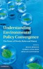Understanding Environmental Policy Convergence - Preview