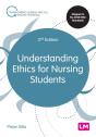 Understanding Ethics For Nursing Students - Preview