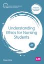 Understanding Ethics For Nursing Students - Preview