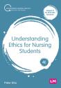 Understanding Ethics For Nursing Students - Preview