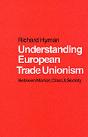 Understanding European Trade Unionism - Preview