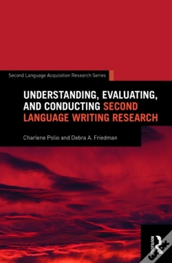 Capa do artigo Understanding, Evaluating, And Conducting Second Language Writing Research