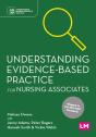 Understanding Evidence-Based Practice For Nursing Associates - Preview