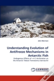 Capa do artigo Understanding Evolution Of Antifreeze Mechanisms In Antarctic Fish