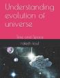 Understanding Evolution Of Universe - Preview