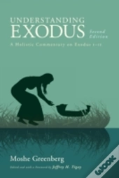 Understanding Exodus, Second Edition