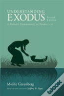 Understanding Exodus, Second Edition