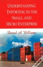 Capa do artigo Understanding Exporting In The Small & Micro Enterprise