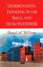 Understanding Exporting In The Small & Micro Enterprise - Preview