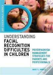 Capa do artigo Understanding Facial Recognition Difficulties In Children