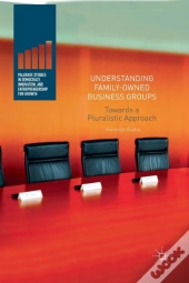 Understanding Family-Owned Business Groups
