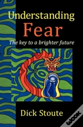 Understanding Fear