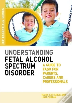 Capa do artigo Understanding Fetal Alcohol Spectrum Disorder