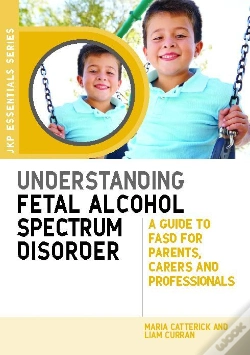 Capa do artigo Understanding Fetal Alcohol Spectrum Disorder