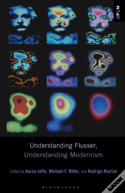 Capa do artigo Understanding Flusser, Understanding Modernism