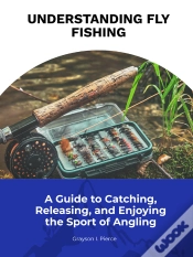 Capa do artigo Understanding Fly Fishing