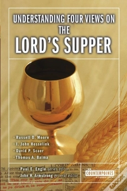 Capa do artigo Understanding Four Views On The Lord'S Supper