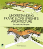Understanding Frank Lloyd Wright'S Architecture - Preview