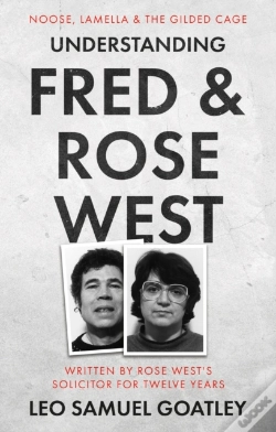 Capa do artigo Understanding Fred & Rose West: Noose, Lamella & The Gilded Cage