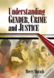 Capa do artigo Understanding Gender, Crime, And Justice