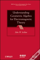 Understanding Geometric Algebra For Electromagnetic Theory