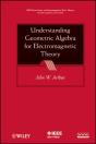 Understanding Geometric Algebra For Electromagnetic Theory - Preview