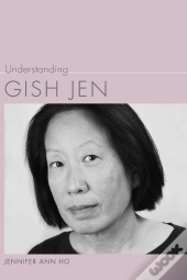 Understanding Gish Jen