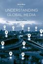 Understanding Global Media - Preview